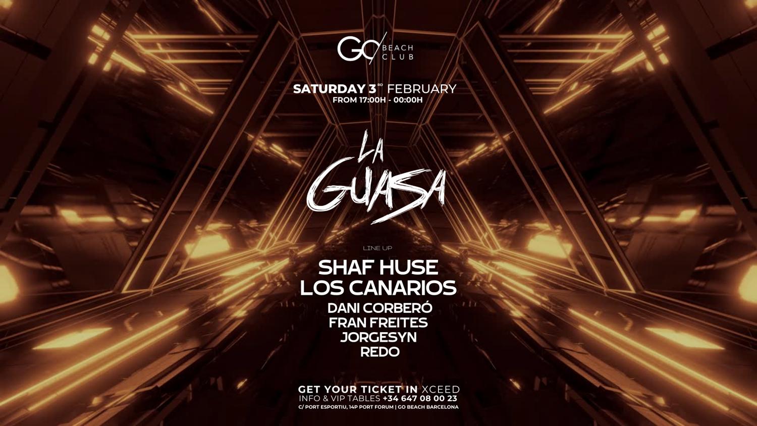 La Guasa At Go Beach With Shaf Huse, Los Canarios + Tba