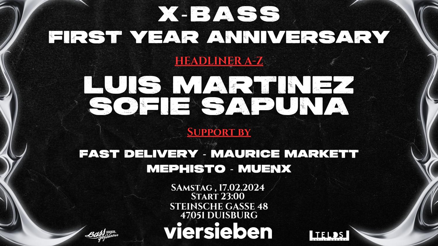 X- Bass Pres. First Year Anniversary W/ Luis Martinez & Sofie Sapuna And More