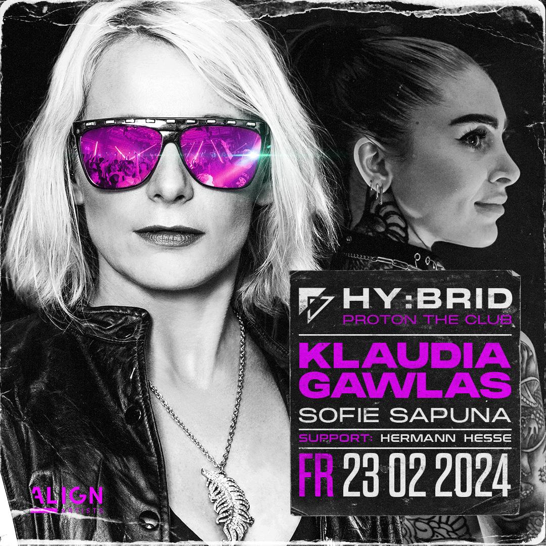 Hy:Brid Pres. Klaudia Gawlas & Sofie Sapuna