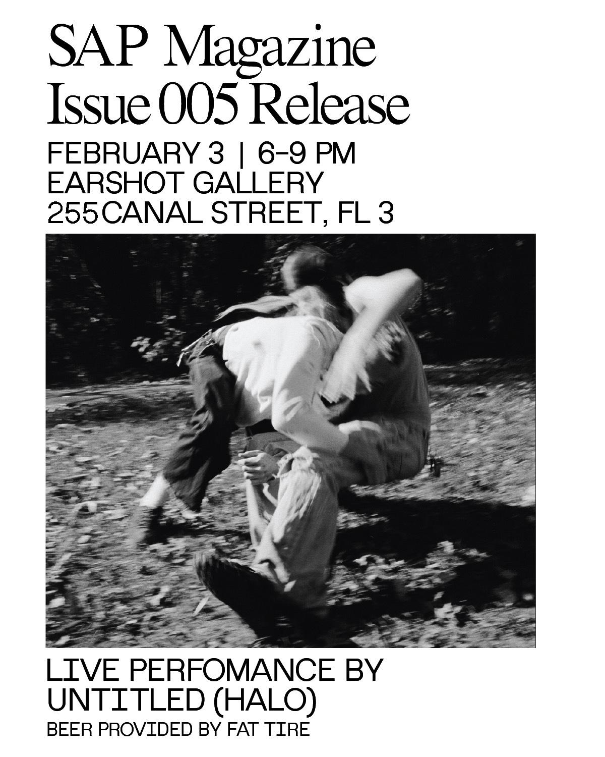 Sap Magazine Issue 005 Release W/ Untitled (Halo)