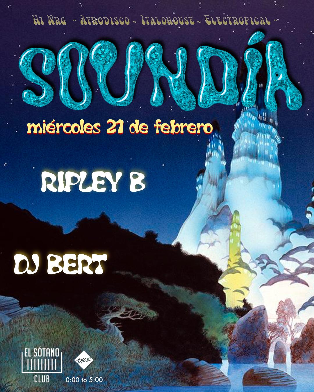 Soundía (Ripley B (Almacén Discos) & Dj Bert)