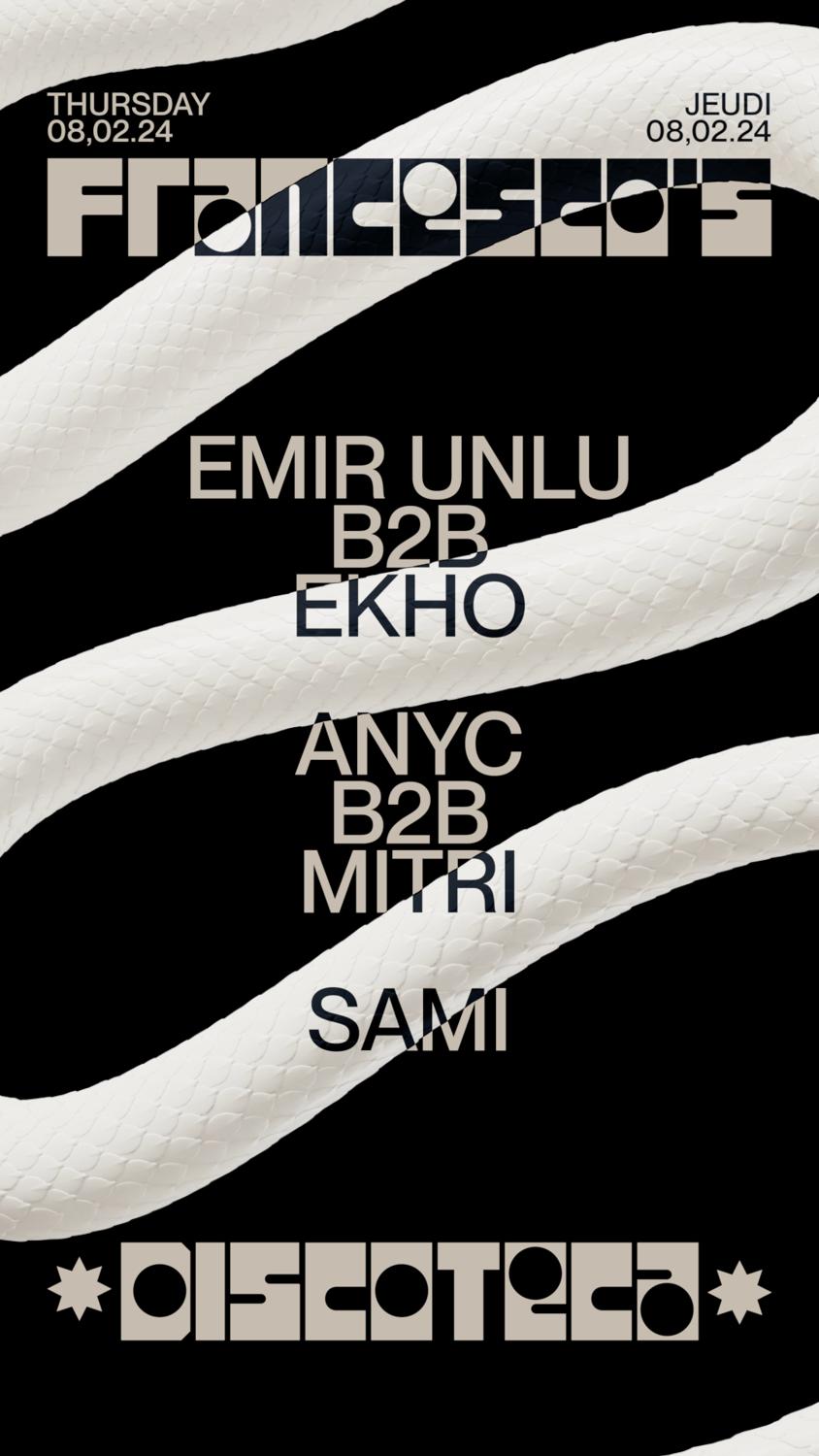 Emir Unlu B2B Ekho, Anyc B2B Mitri, Sami