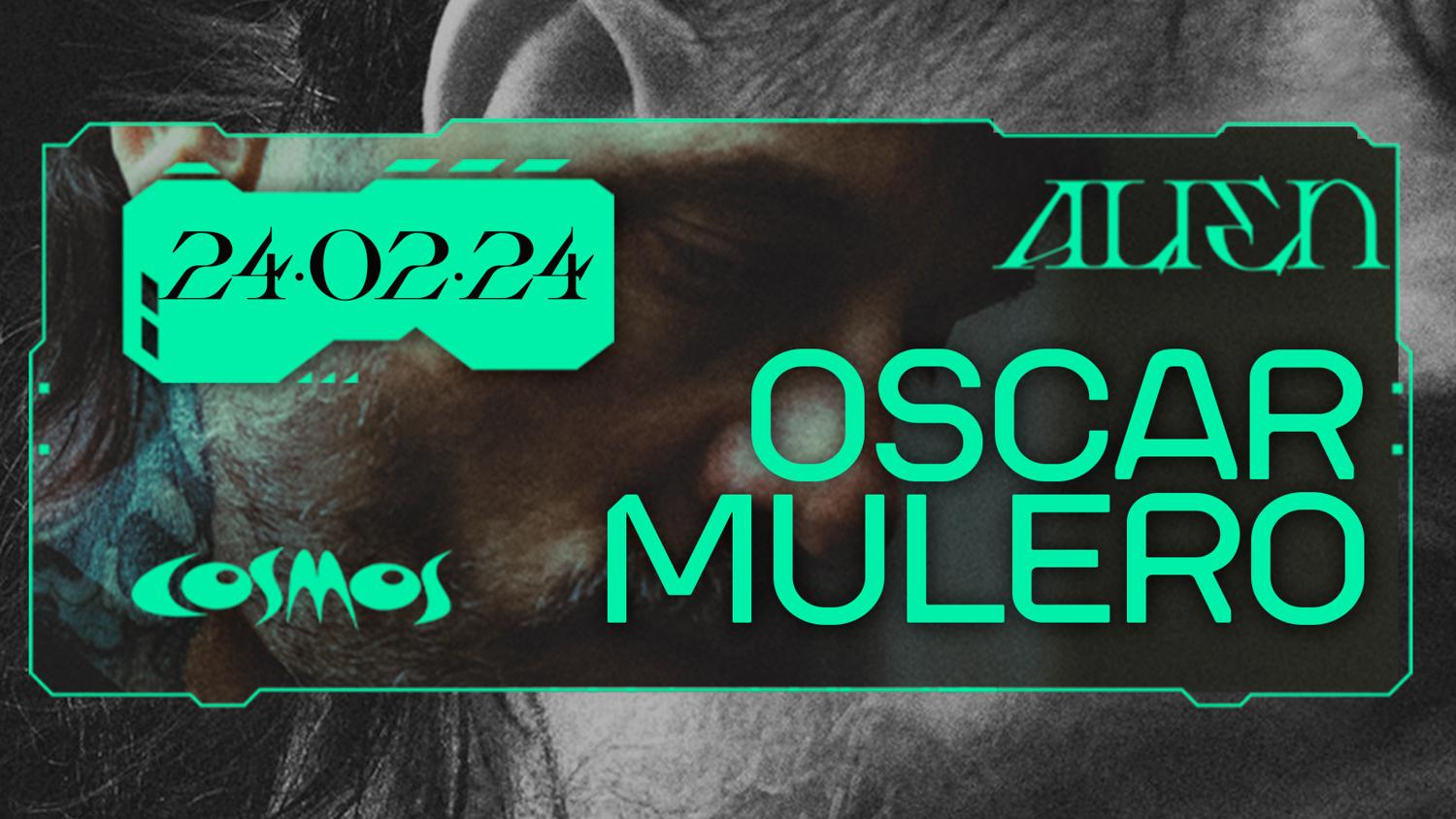 Alien With Oscar Mulero - Sold Out