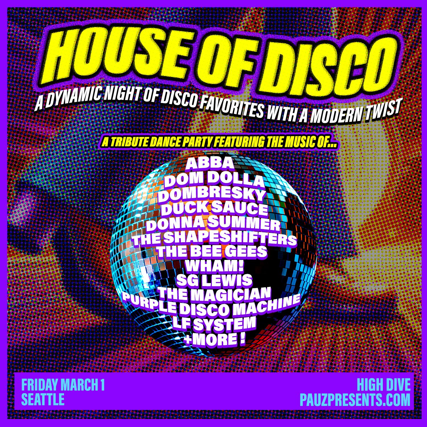 House Of Disco - A Night Of Classic Disco & Modern House Anthems