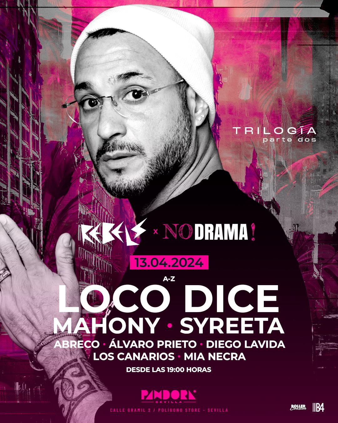 Rebels Presenta Trilogía: Loco Dice