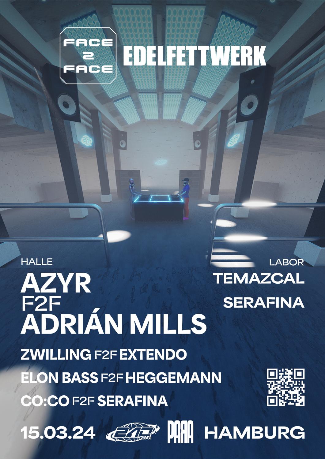 Face 2 Face Hamburg W./ Azyr, Adrián Mills, Zwilling, Extendo, Elon Bass, Zulu