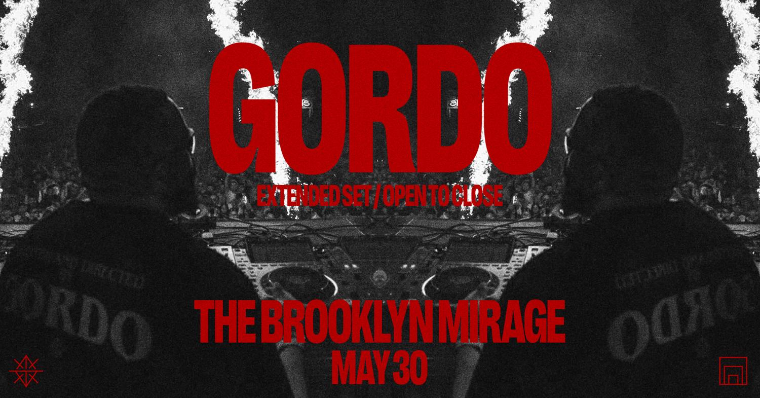 Gordo Nyc - Extended Set/Open To Close