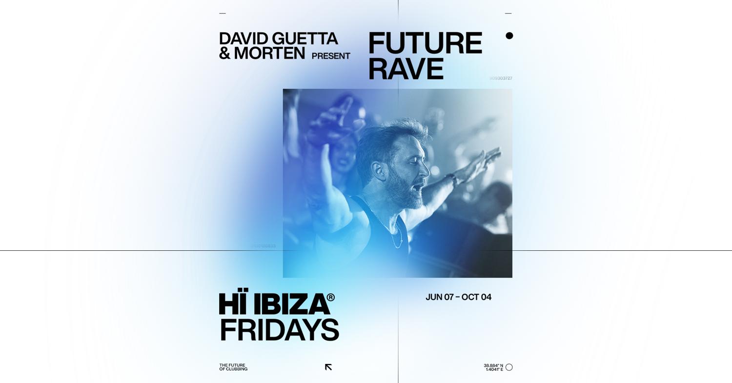 David Guetta & Morten Present Future Rave