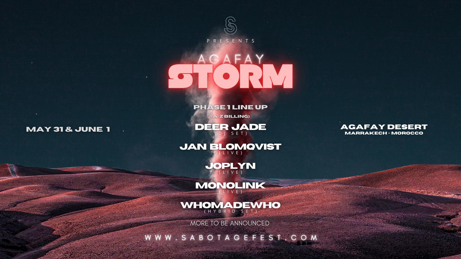 Sabotage Presents: Agafay Storm