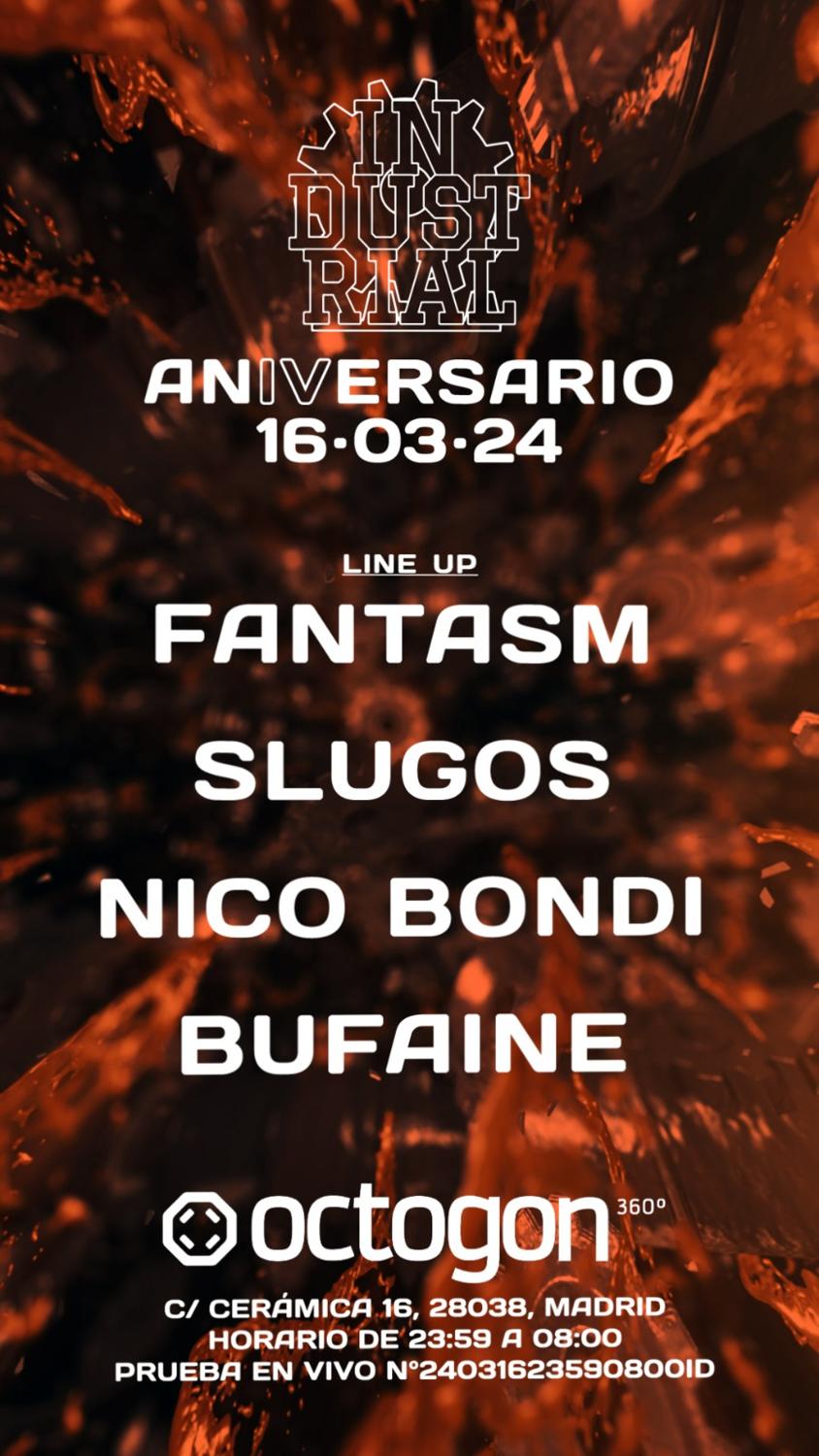 Fantasm + Slugos /Industrial Mad