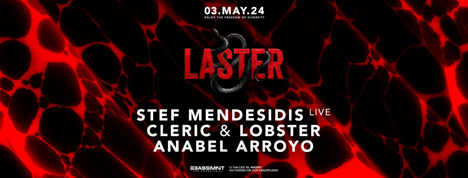 Laster Club Vol. Li - Stef Mendesidis Live, Cleric & Lobster, Anabel Arroyo