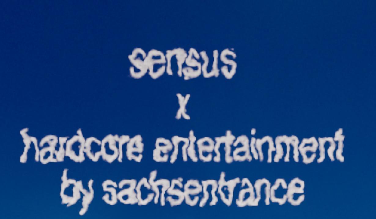 Sensus X Hardcore Entertainment By Sachsentrance With $Ono$ Cliq And Many More