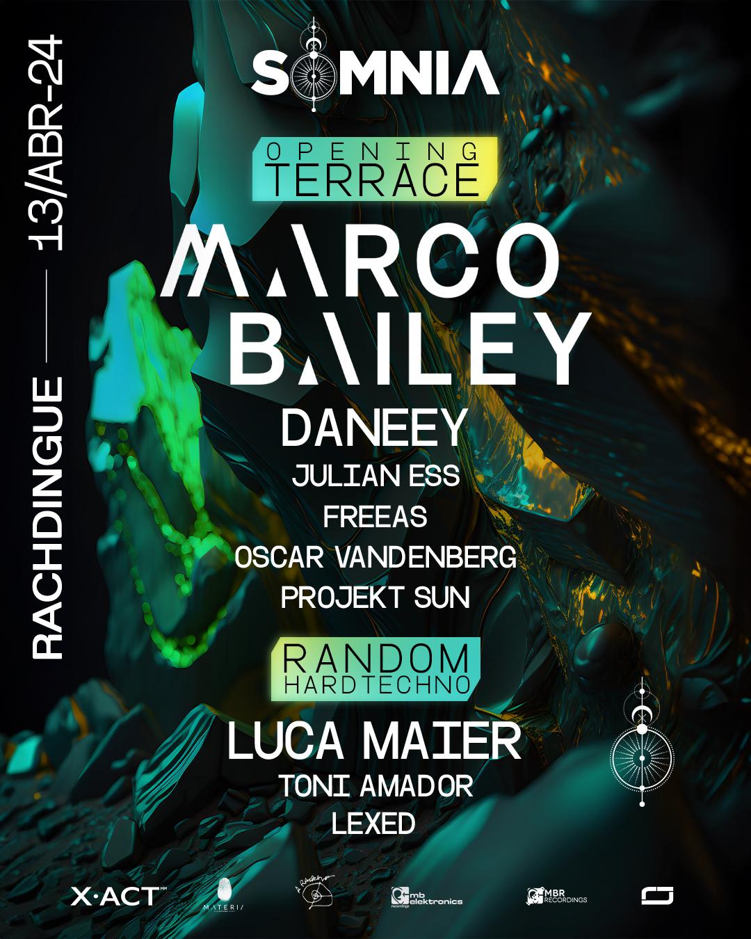 Somnia Night W Marco Bailey