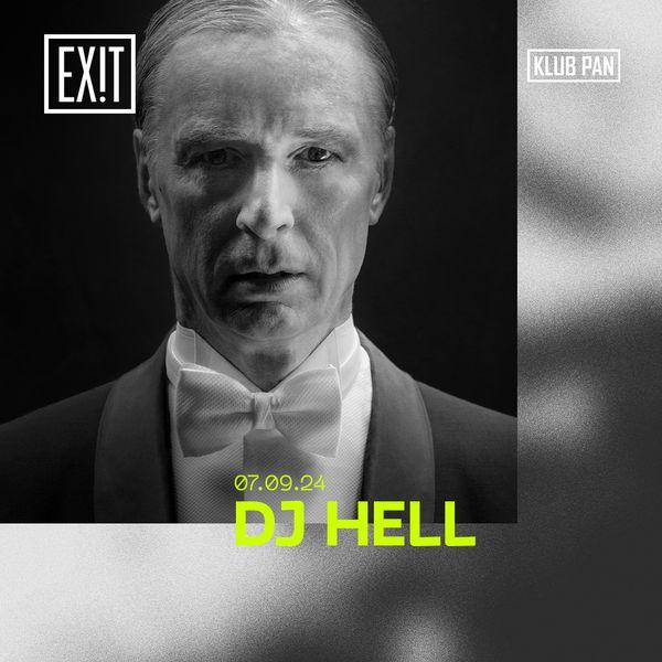 Exit With Dj Hell X Gregor Tresher