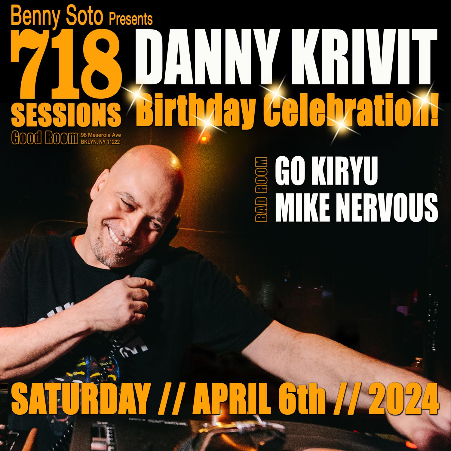 718 Sessions Celebrates Danny Krivit'S Birthday