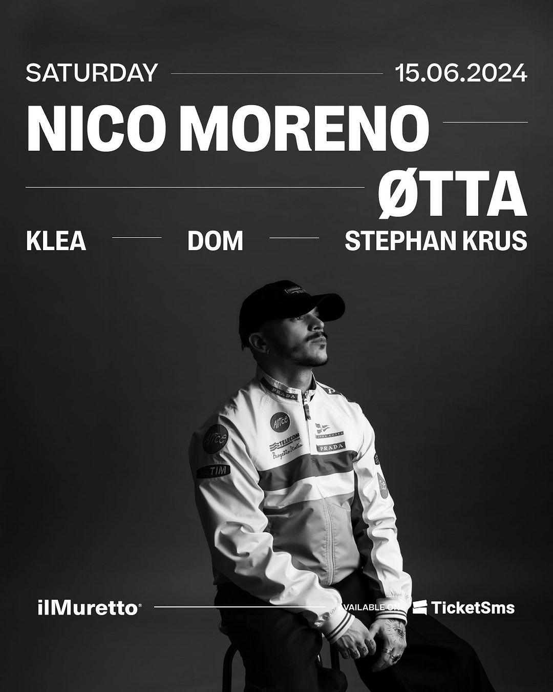 Ilmuretto Ss24 • Nico Moreno + Øtta + Stephan Krus + Dom + Klea