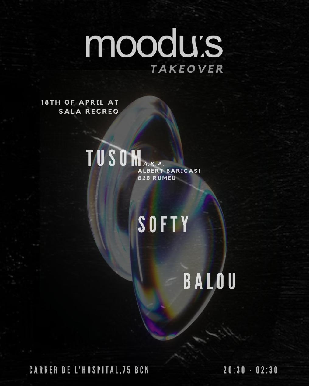 Moodus Takeover - Tusom, Softy & Balou