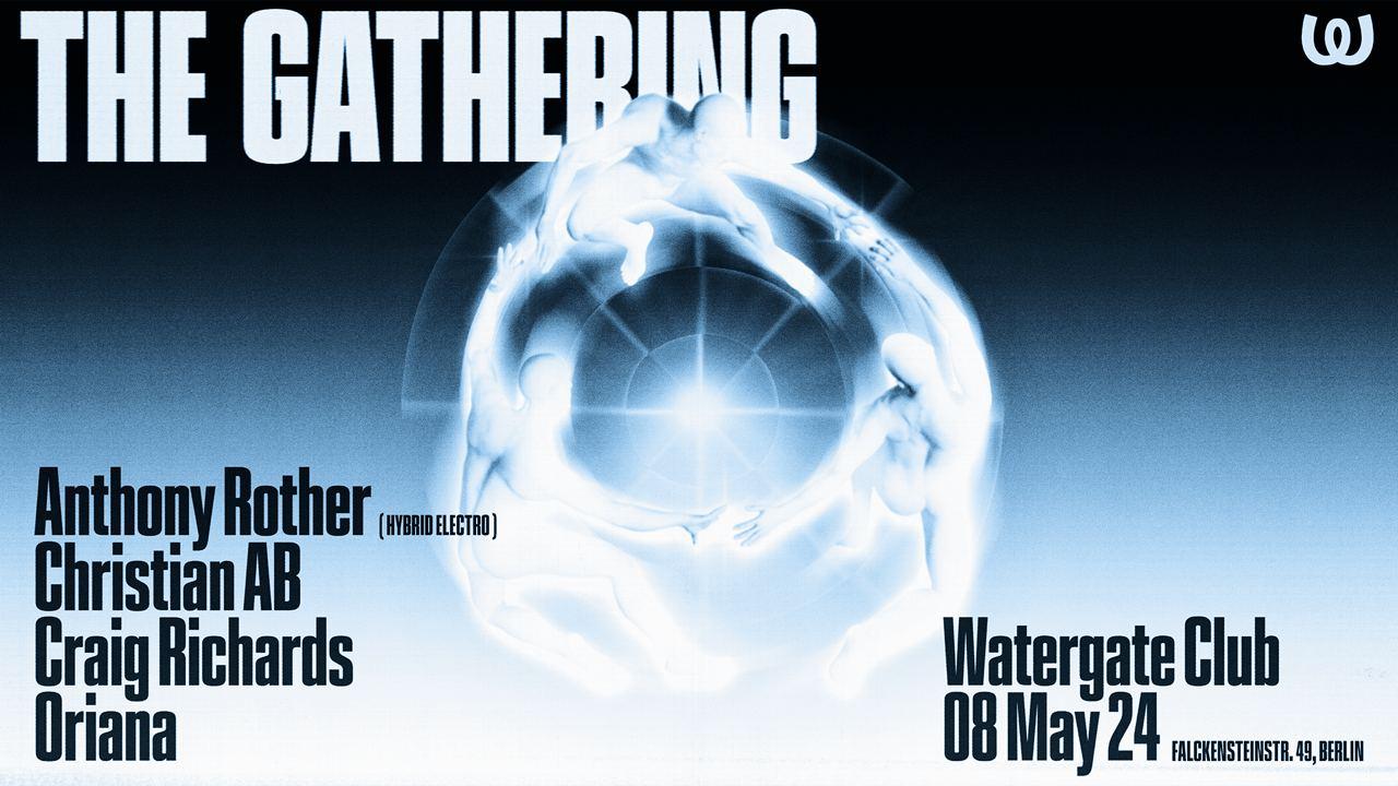 The Gathering: Anthony Rother (Hybrid Electro), Craig Richards, Christian Ab, Oriana