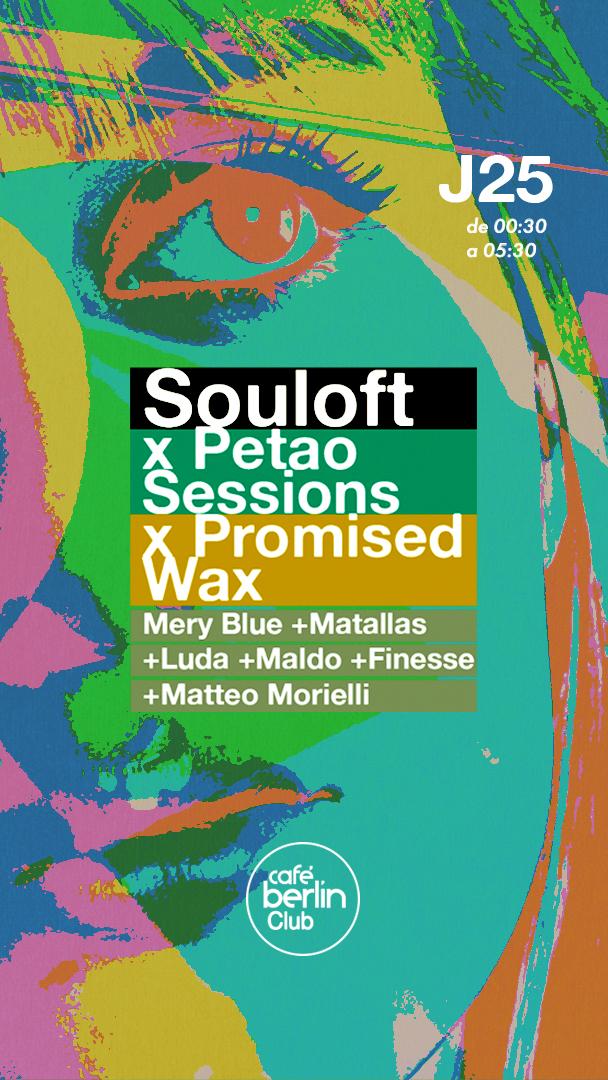 Souloft X Petao Sessions X Promised Wax