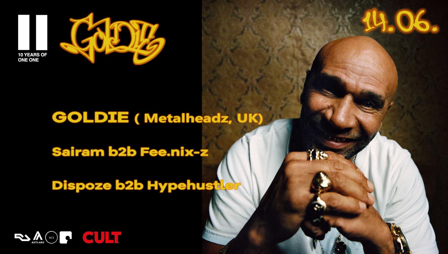 Goldie X One One 10 Years