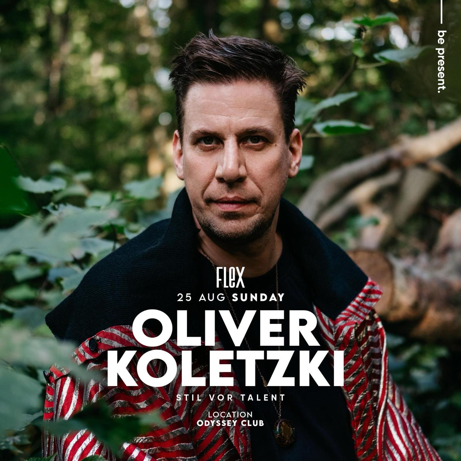 Flex Presents Oliver Koletzki (Stil Vor Talent)