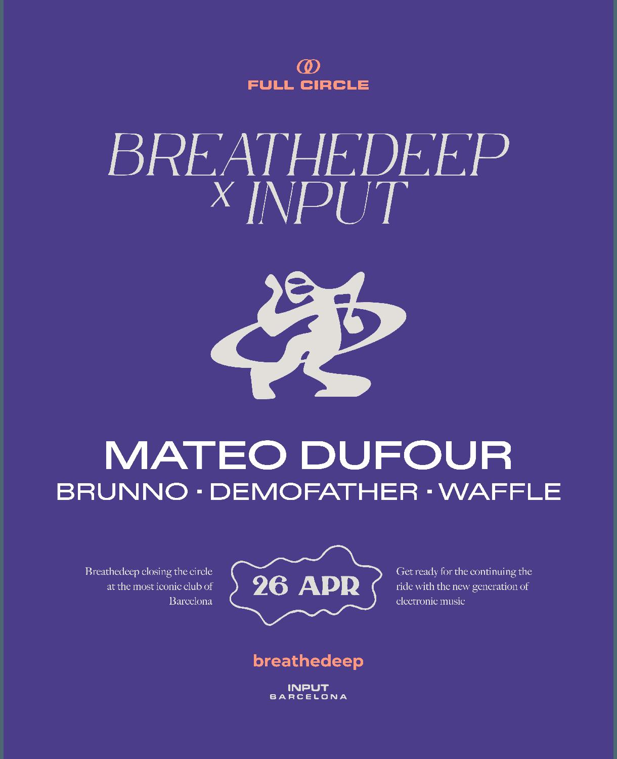 Breathedeep Pres Mateo Dufour