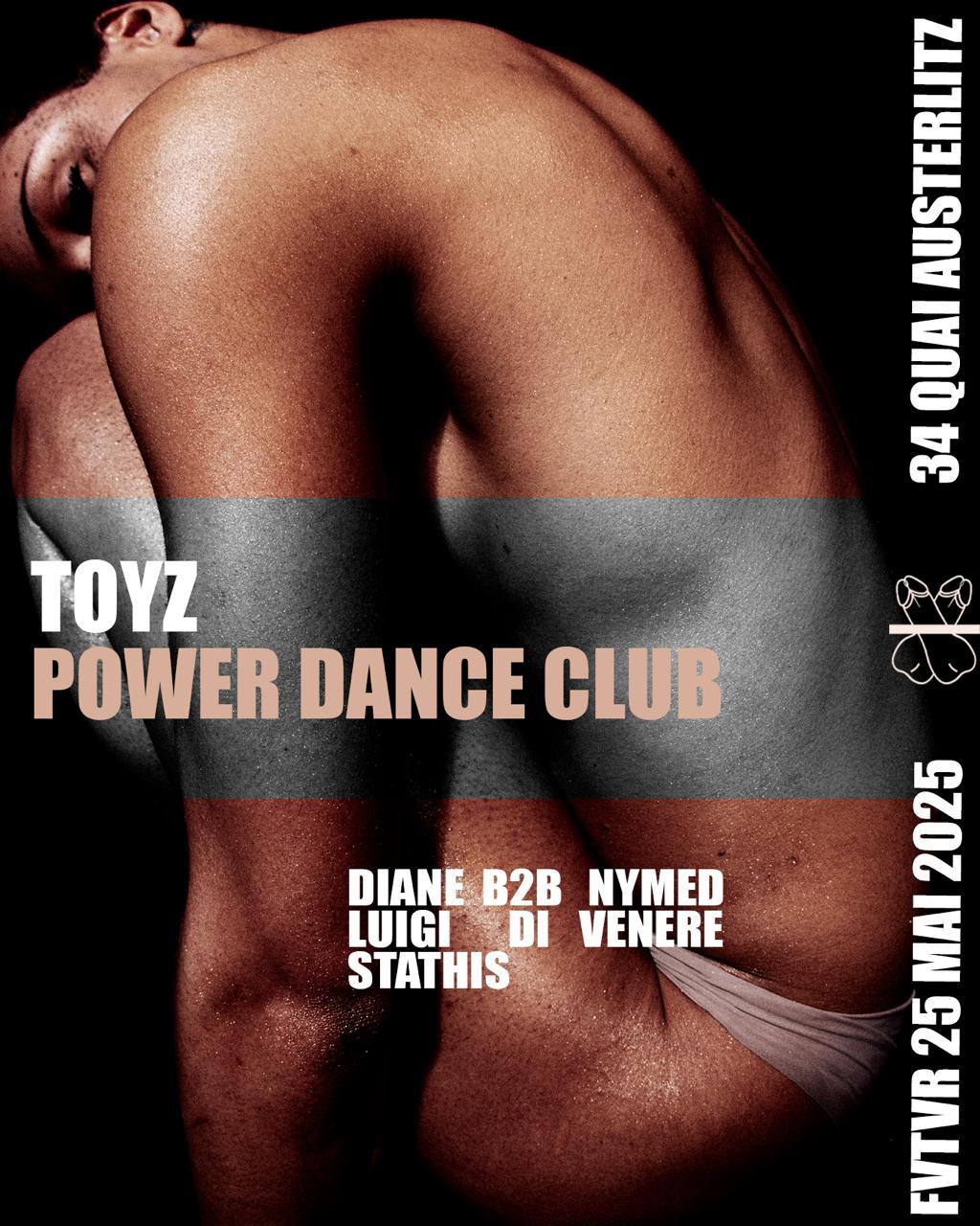 Toyz X Power Dance Club