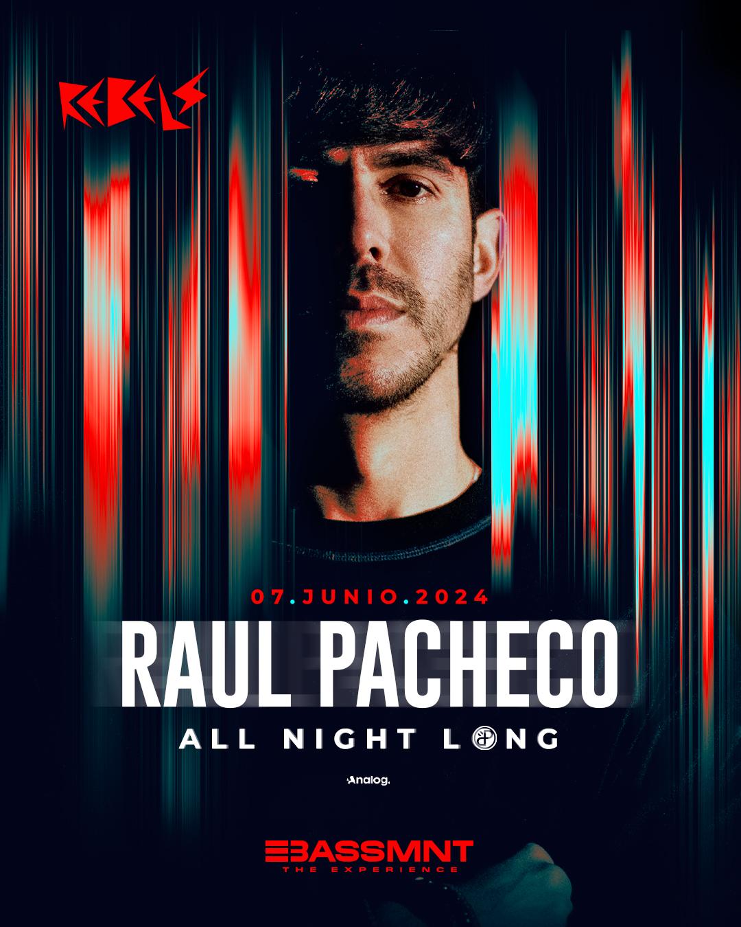 Raul Pacheco All Night Long