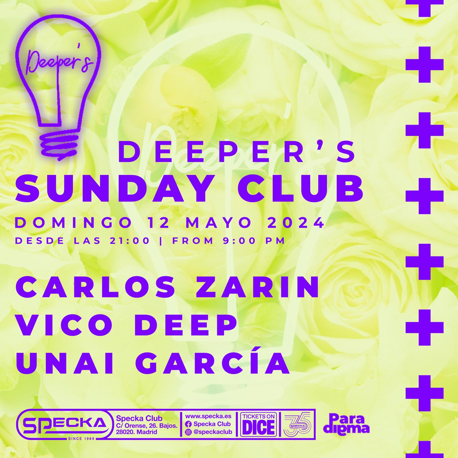 Carlos Zarin + Vico Deep + Unai Garcia - Deeper´S Sunday Club