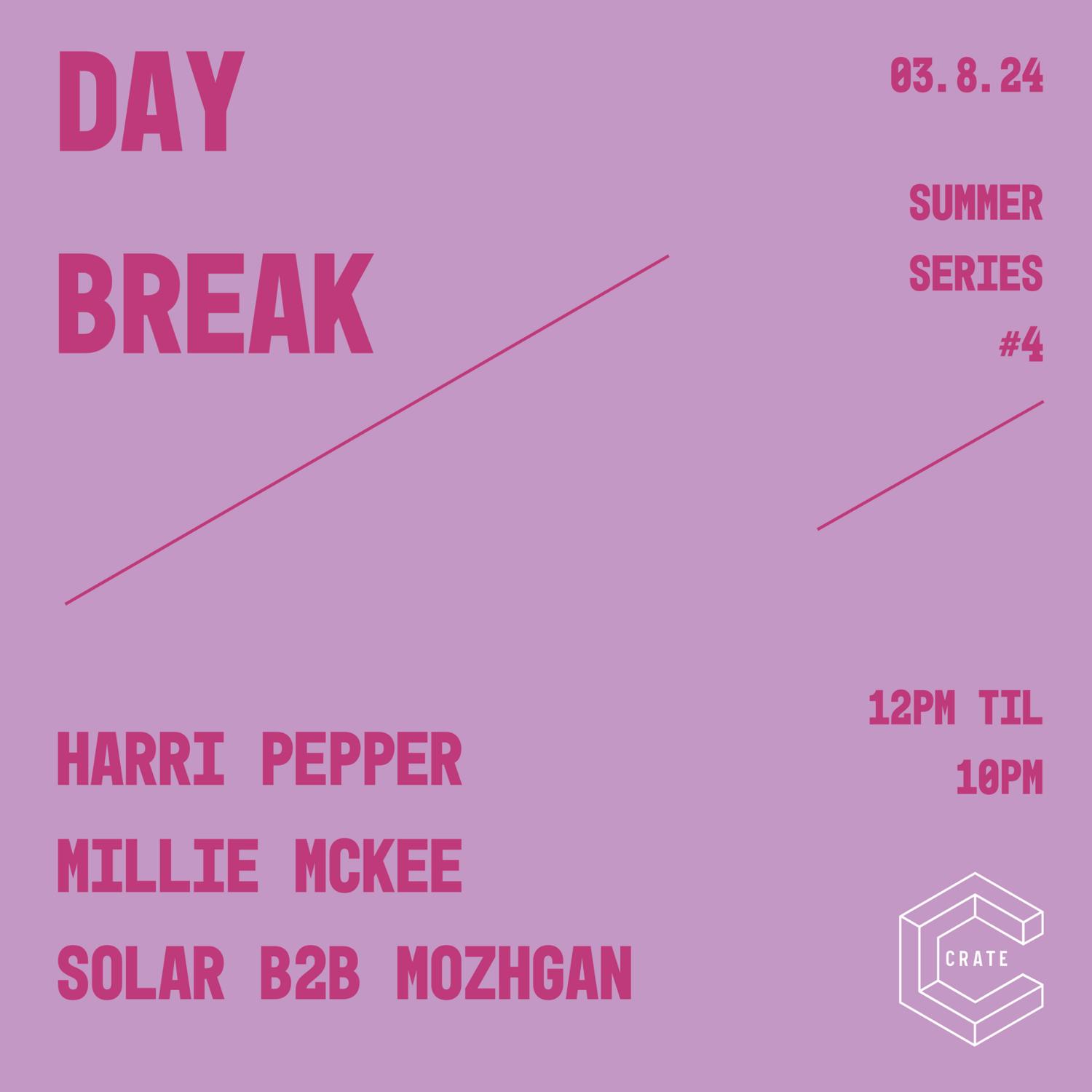 Day Break / Harri Pepper, Millie Mckee, Solar B2B Mozhgan, Nathan Gregory Wilkins, Tia Cousins