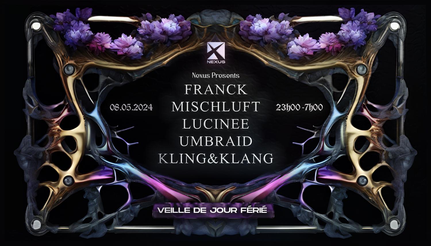 Nexus: Franck - Mischluft - Lucinee - Umbraid - Kling&Klang
