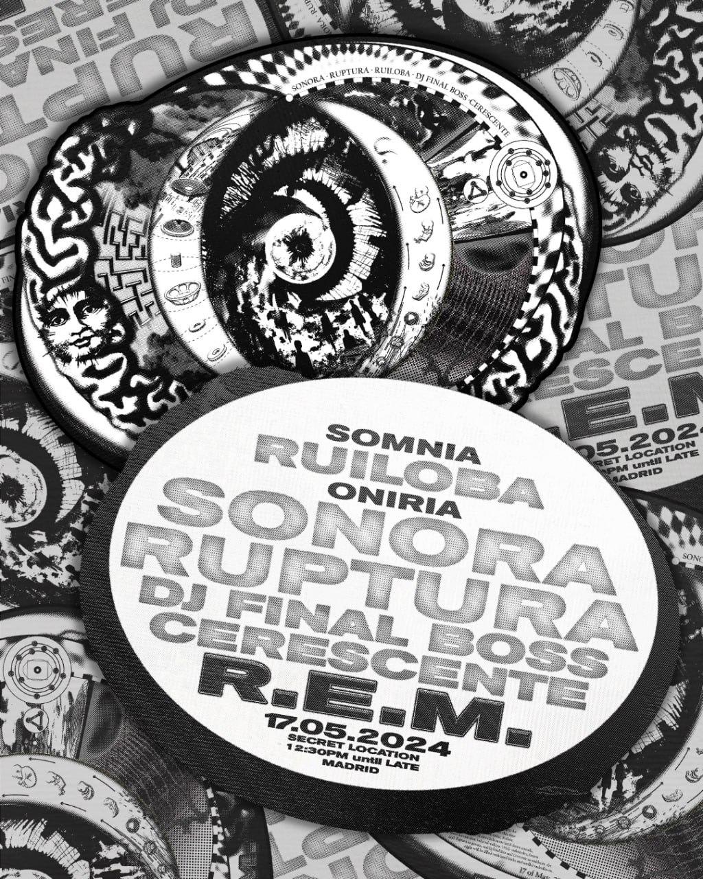 R.E.M. Vol. 3: Sonora; Ruptura; Ruiloba; Dj Final Boss; Cerescente