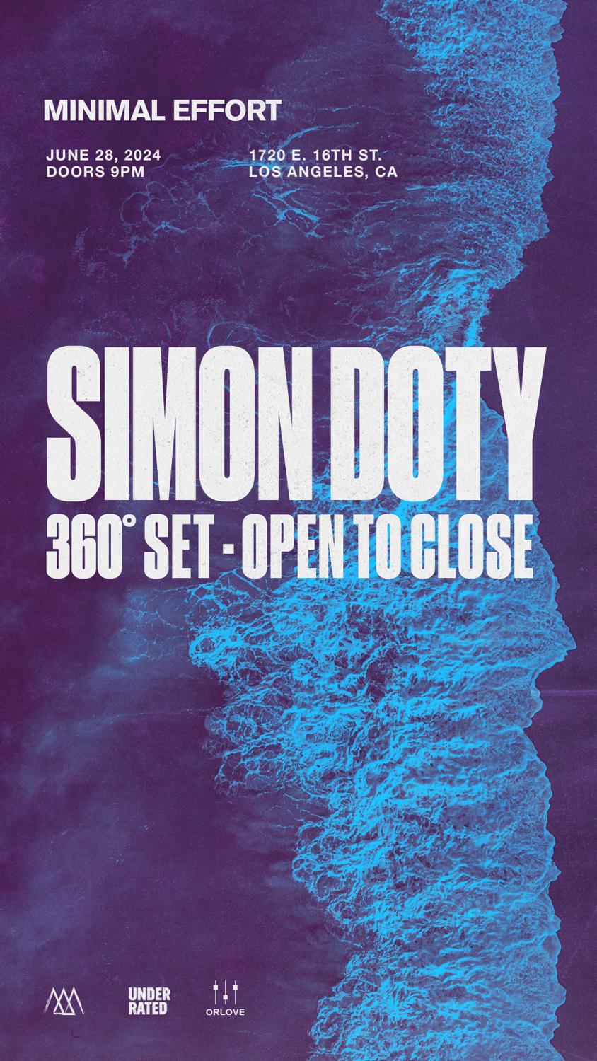 Minimal Effort: Simon Doty 360° Set - Open To Close