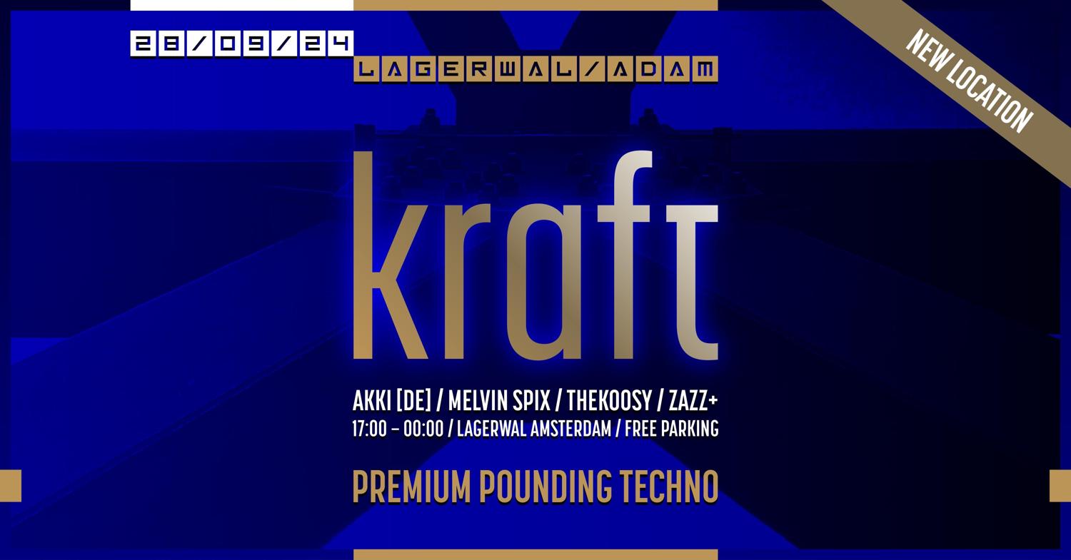 Kraft Premium Pounding Techno 28Th Of September 2024