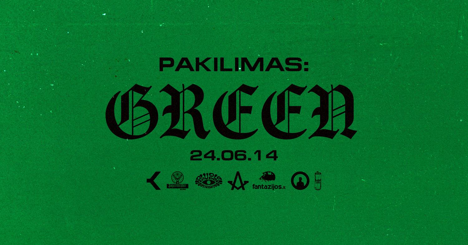 Pakilimas: Green