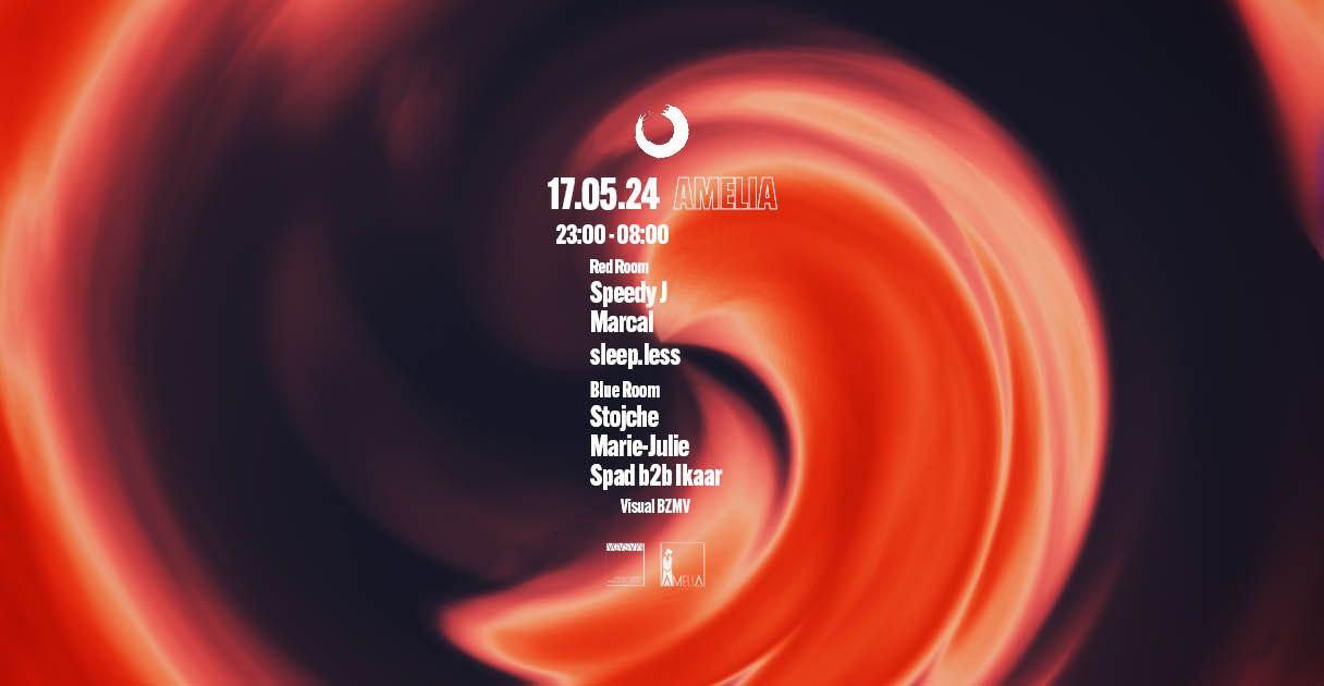 Closer #90 Amelia /// Speedy J - Marcal - Stojche - Marie-Julie- Ikaar B2B Spad - Sleep.Less