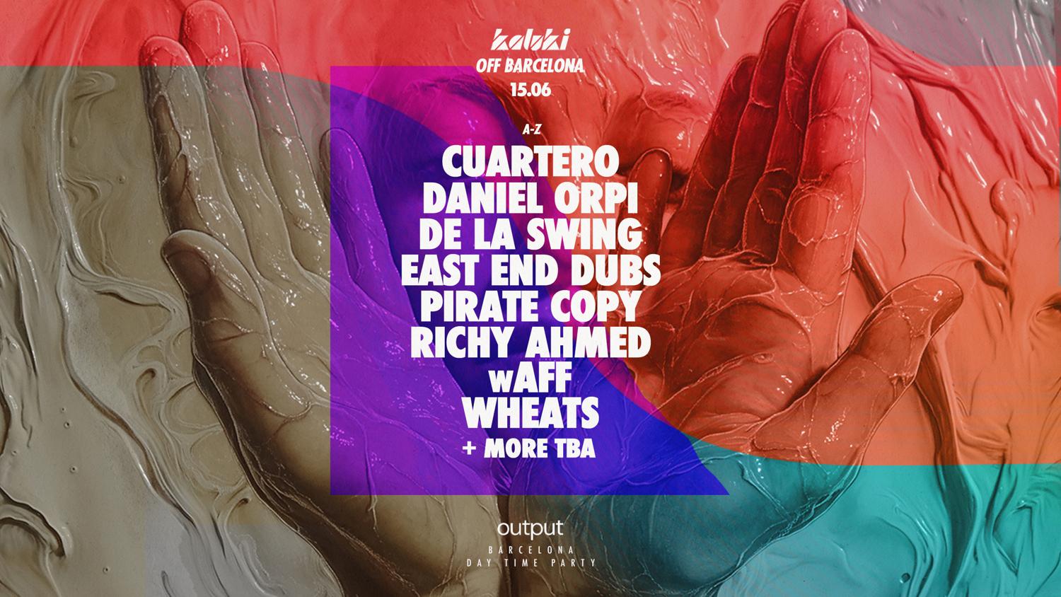 Kaluki W/ East End Dubs, Richy Ahmed, Cuartero, Waff (Pool - Open Air - Forest)