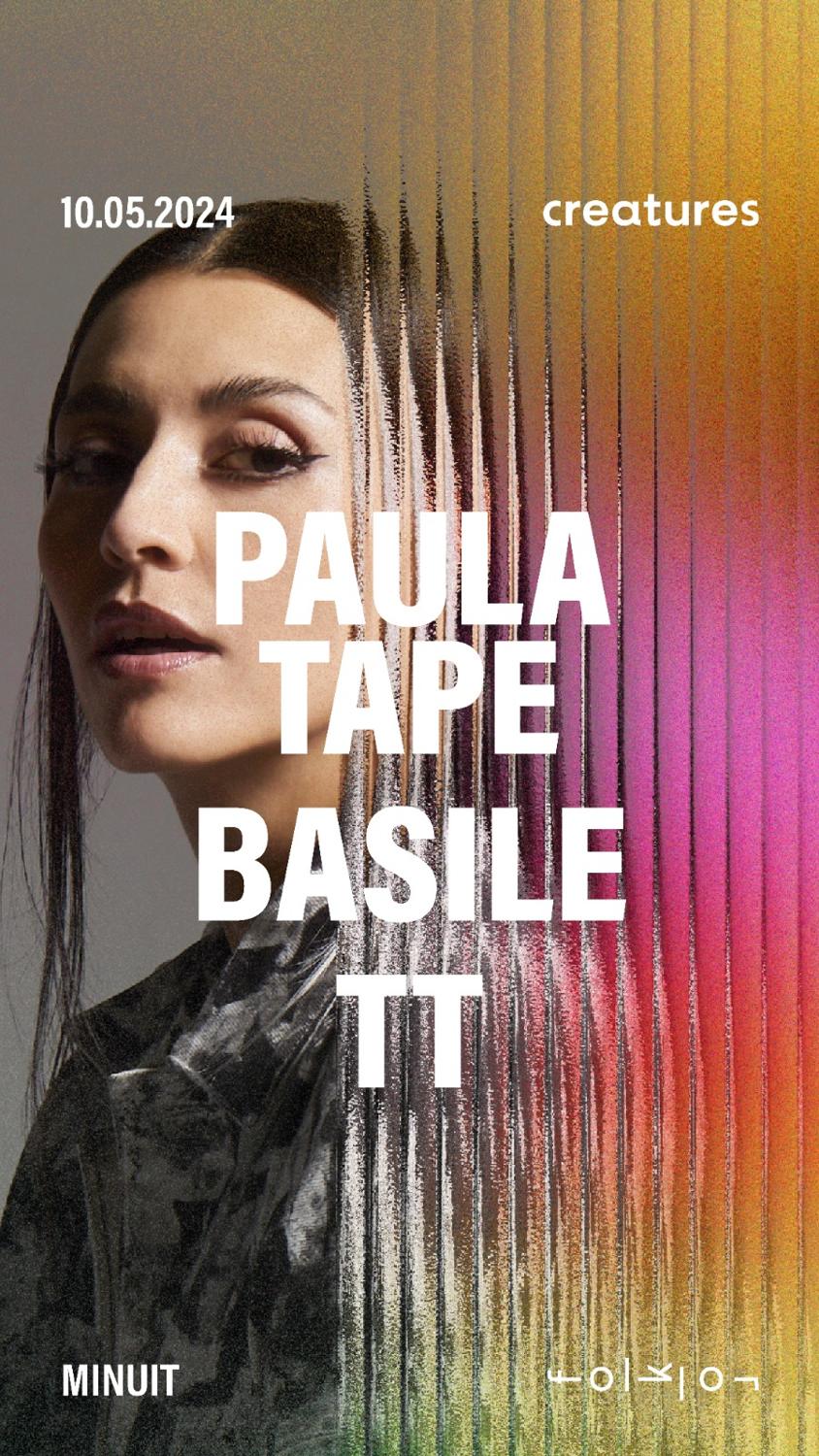 Creatures /// Paula Tape - Basile - Tt