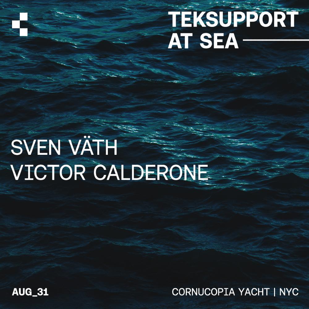 Teksupport At Sea: Sven Väth & Victor Calderone