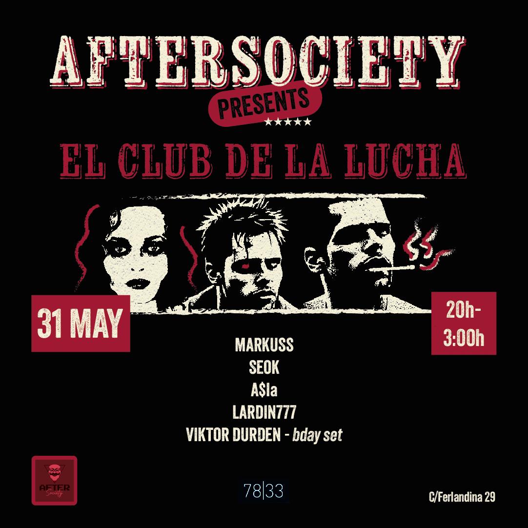 After Society // El Club De La Lucha