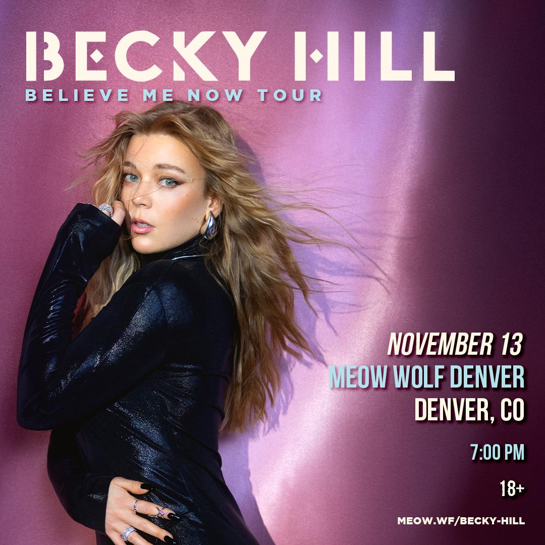 Becky Hill: Believe Me Now Tour