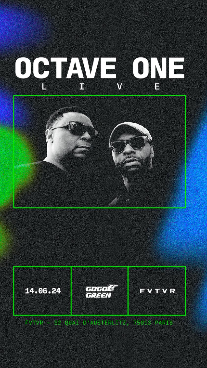 Fvtvr Hosts: Gogo Green W/ Octave One (Live)