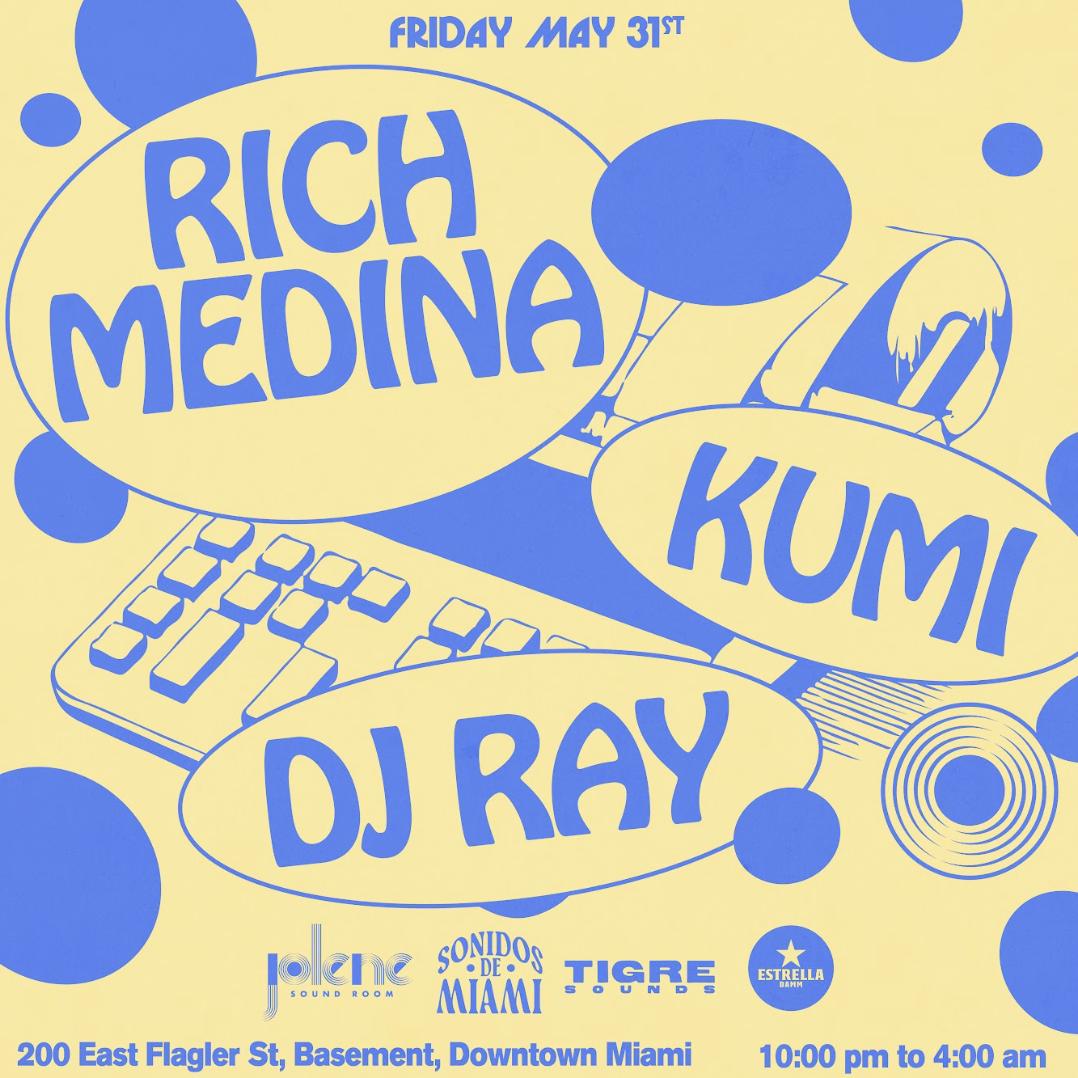 Rich Medina, Kumi, Dj Ray Powered By Sonidos De Miami By Estrella Damm