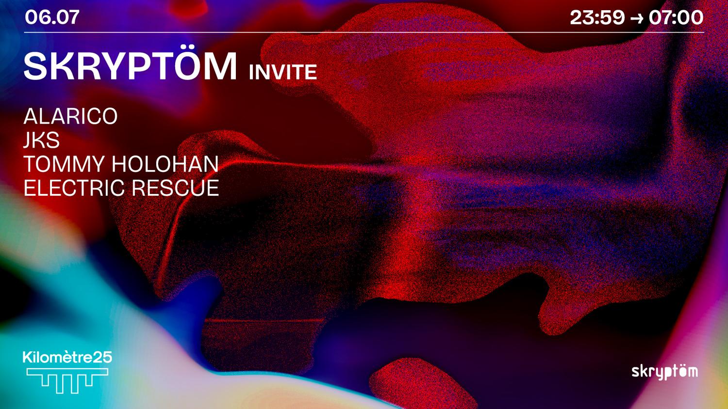 Skryptom X Km25: Alarico, Tommy Holohan, Jks & Electric Rescue