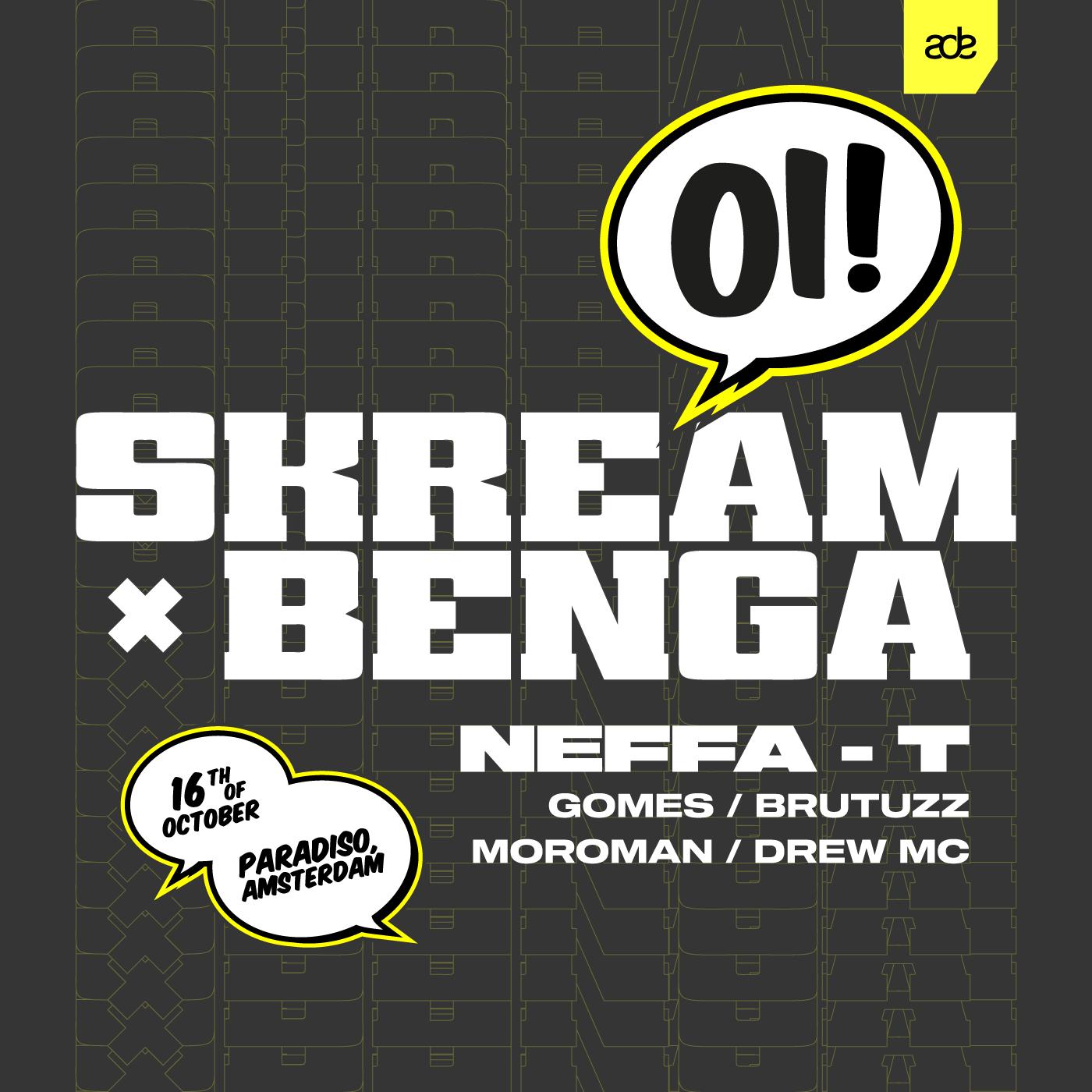 Oi! Presents Skream B2B Benga - Ade