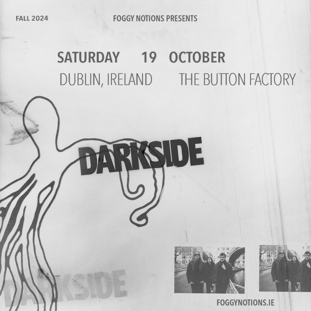 Foggy Notions Presents Darkside