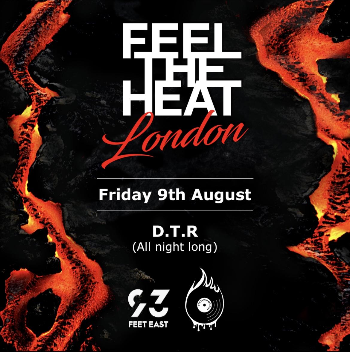 Feel The Heat London - Launch Party