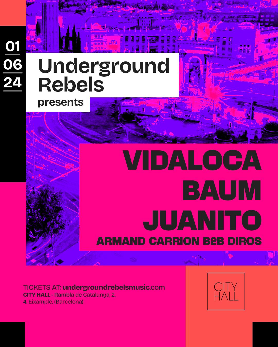 Free Tickets Limited // Ur @ City Hall Barcelona W/ Vidaloca, Baum, Juanito