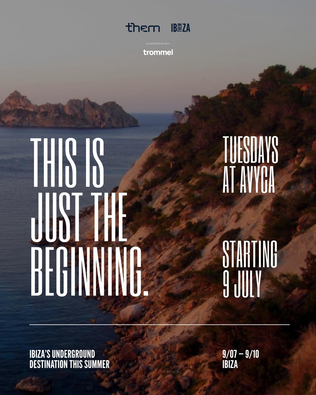 [Cancelled] Them Ibiza X Galactica — Closing Bonanza / Day 1