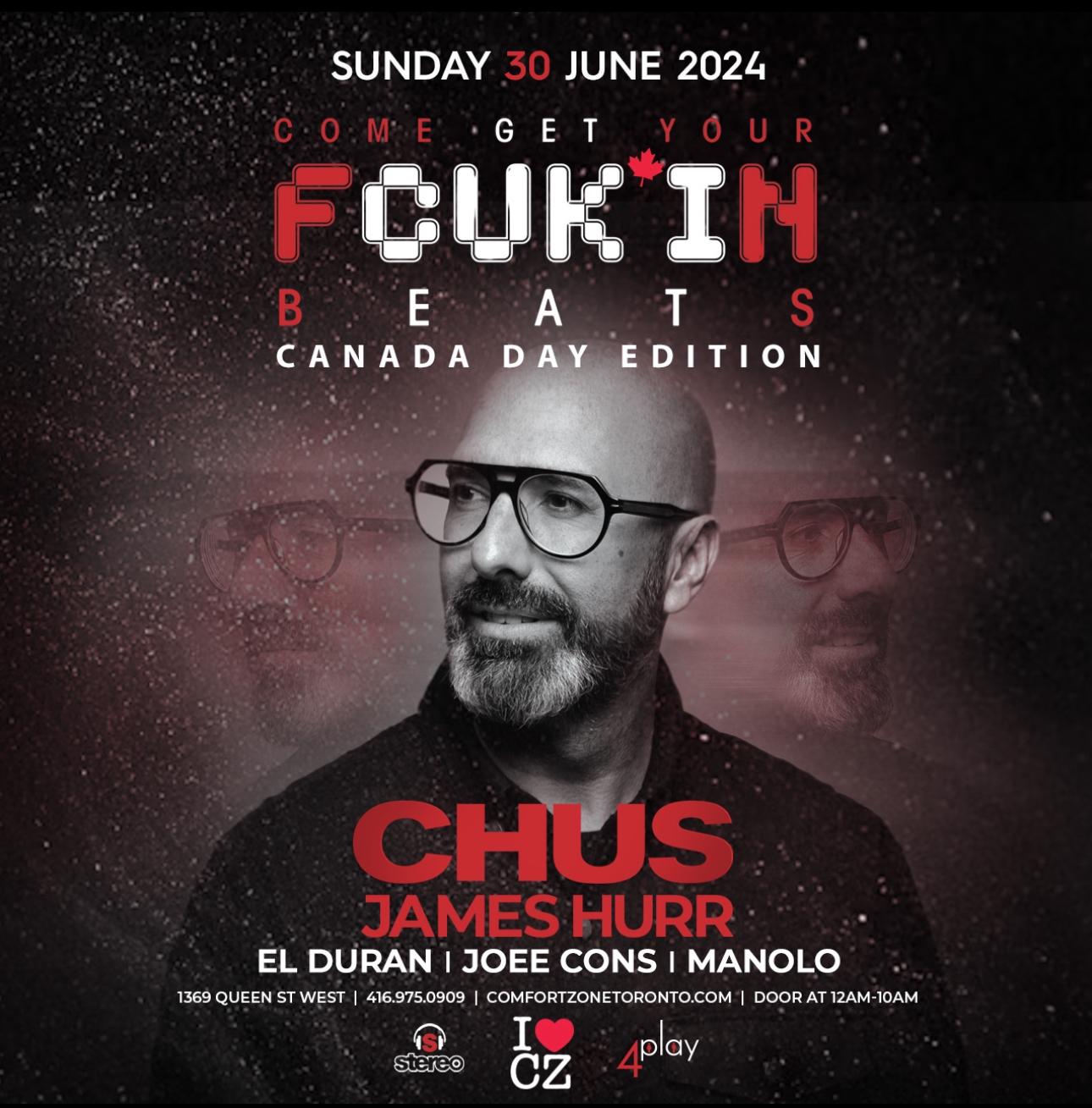 Come Get Your Fcuk'In Beats Pres. Canada Day Special